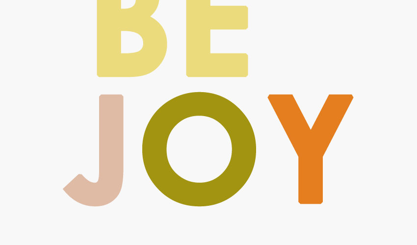 Image of Be Joy by Ashley Lauren Design Studio
